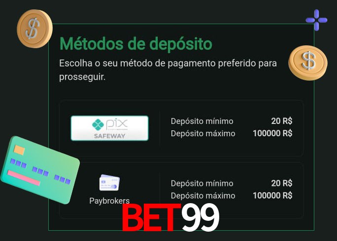 O cassino bet99 oferece uma grande variedade de métodos de pagamento